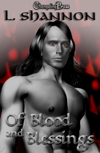 Of Blood and Blessings by L. Shannon