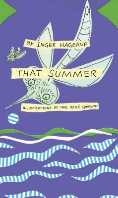 That Summer by Inger Hagerup