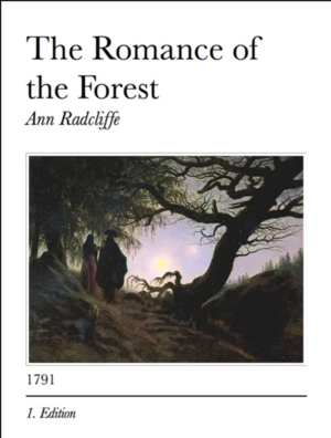 Romance of the Forest by Ann Radcliffe