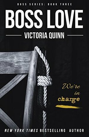 Boss Love by Victoria Quinn