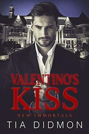 Valentino's Kiss by Tia Didmon