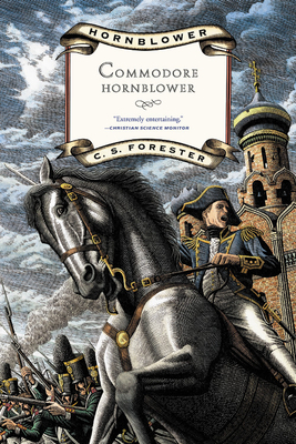 Commodore Hornblower by C. S. Forester