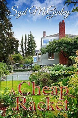 A Cheap Racket by Syd McGinley