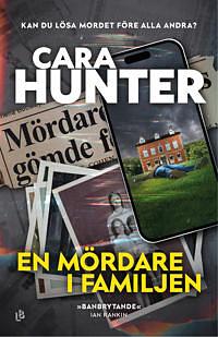 En mördare i familjen by Cara Hunter