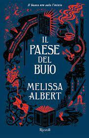 Il paese del buio by Melissa Albert