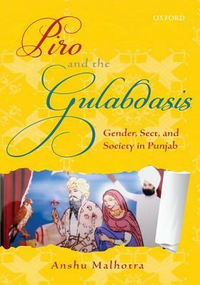 Piro and the Gulabdasis by Anshu Malhotra