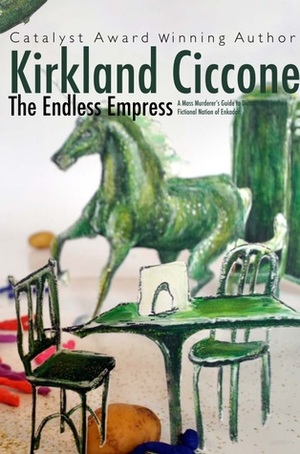 Endless Empress by Kirkland Ciccone