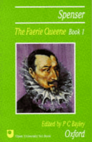 Faerie Queen Book 1 Ed Bayley by Edmund Spenser, P.C. Bayley