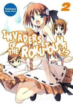 Invaders of the Rokujouma!?: Volume 2 by Takehaya, 健速