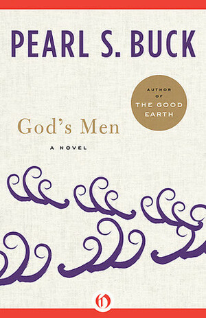 God's Men by Pearl S. Buck