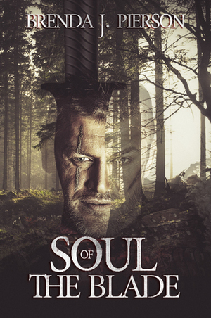 Soul of the Blade by Brenda J. Pierson