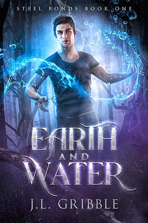 Earth and Water: MM Paranormal Romance by J.L. Gribble