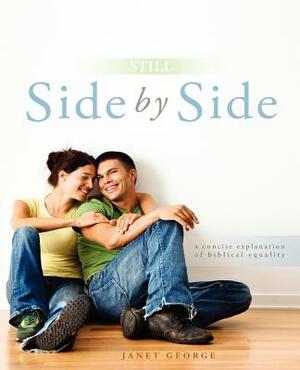 Still Side by Side by Janet George