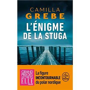 L'énigme de la Stutga by Camilla Grebe