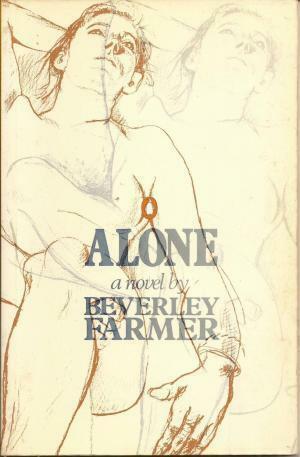 Alone by Beverley Farmer
