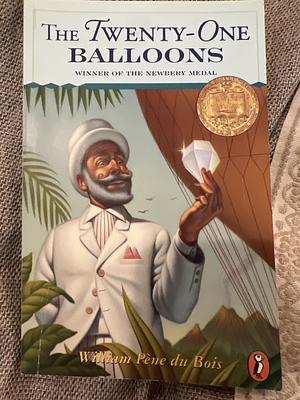 The Twenty-One Balloons by William Pène du Bois