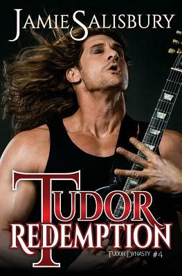 Tudor Redemption by Jamie Salisbury