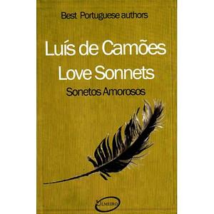 Love sonnets  by Luís Vaz de Camões