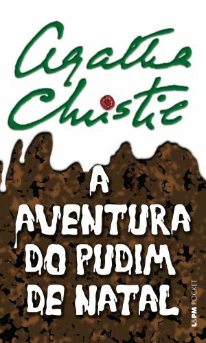 A aventura do pudim de Natal by Agatha Christie