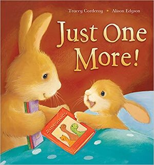 Just One More! by Tracey Corderoy