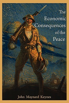 The Economic Consequences of the Peace by John Maynard Keynes