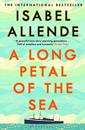 A Long Petal of the Sea by Isabel Allende