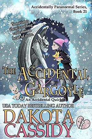 The Accidental Gargoyle by Dakota Cassidy