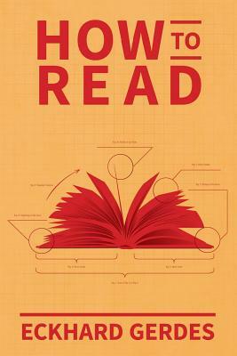 How to Read by Eckhard Gerdes