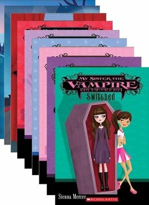 My Sister the Vampire Series Collection of Books 1-10: Includes: Switched; Fangtastic; Re-Vamped; Vampalicious; Take Two; Love Bites; Lucky Break; The Bat Pack; Bite Night; and Twin-Tastrophe by Sienna Mercer