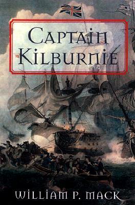 Captain Kilburnie by William P. Mack