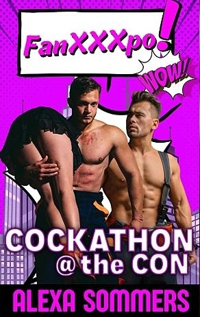 Cockathon at the Con: A MMF Greekrotica Romance by Alexa Sommers