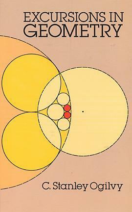 Excursions in Geometry by C. Stanley Ogilvy