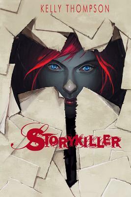 Storykiller by Kelly Thompson