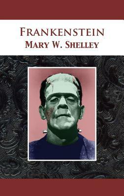 Frankenstein by Mary Shelley