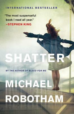 Shatter by Michael Robotham