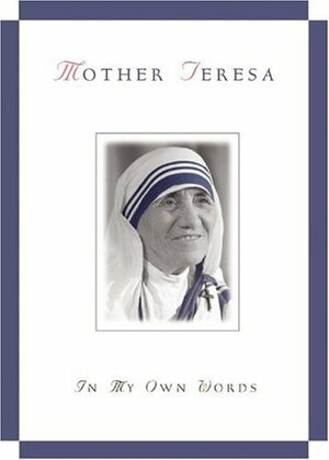 Loving Jesus by Mother Teresa