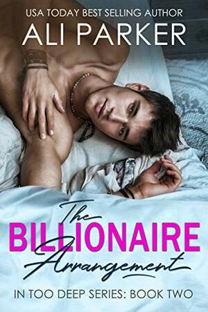 The Billionaire Arrangement by Ali Parker