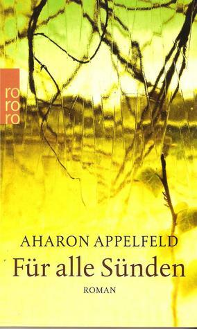 Für alle Sünden by Aharon Appelfeld