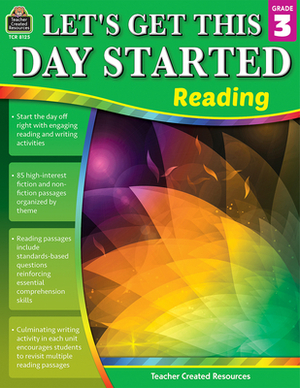 Let's Get This Day Started: Reading Grade 3 by Ruth Foster