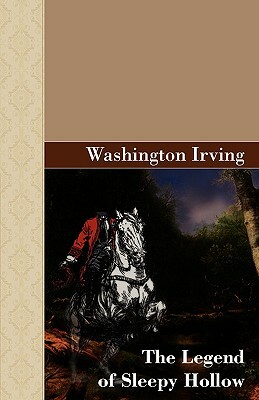 The Legend of Sleepy Hollow by Washington Irving