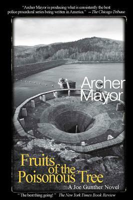 Fruits of the Poisonous Tree by Archer Mayor