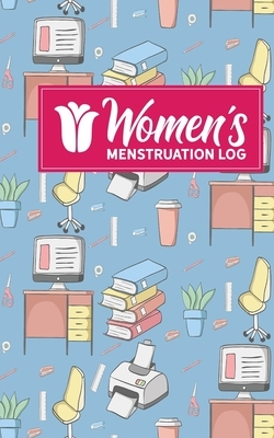 Women's Menstruation Log by Rogue Plus Publishing