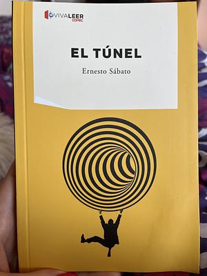 El túnel by Ernesto Sabato