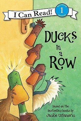 Ducks in a Row by Jackie Urbanovic, Lori Haskins Houran, Joe Mathieu
