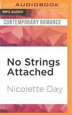 No Strings Attached by Nicolette Day