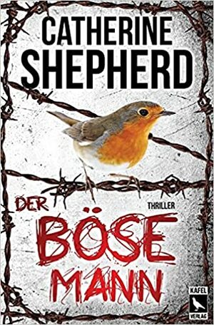 Der Böse Mann by Catherine Shepherd