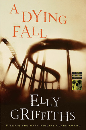 A Dying Fall by Elly Griffiths