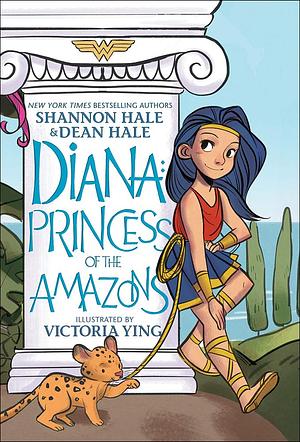 Diana: Princess of the Amazons by Shannon Hale, Dean Hale