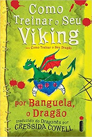 Como Treinar o Seu Viking by Cressida Cowell