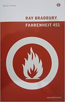 Fahrenheit 451 by Ray Bradbury